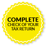 We check your tax return! All tax returns are thoroughly checked before they're lodged.